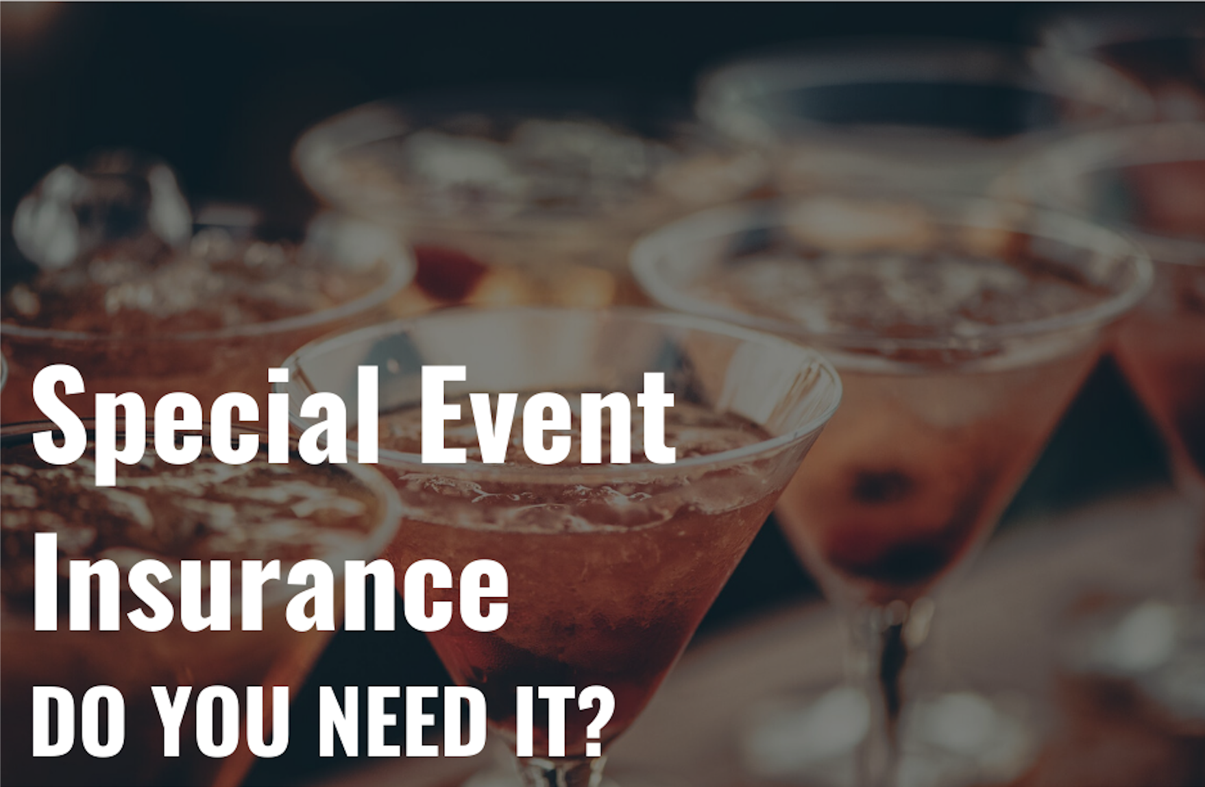Special event insurance do you need it sparxo
